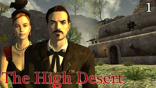 The High Desert - Part 1 | New Vegas Mods