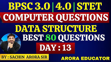BPSC TRE 3.0 & 4.0 Computer Marathon Class | BPSC 4.0 Computer Science Class | Sachin Sir | Day-13