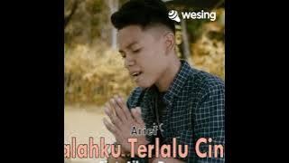 Salah ku Terlalu Cinta Arief