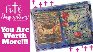 May 2024 Faith Inspirations Challenge - You Are Worth More Than Rubies - mixed media with Lorri