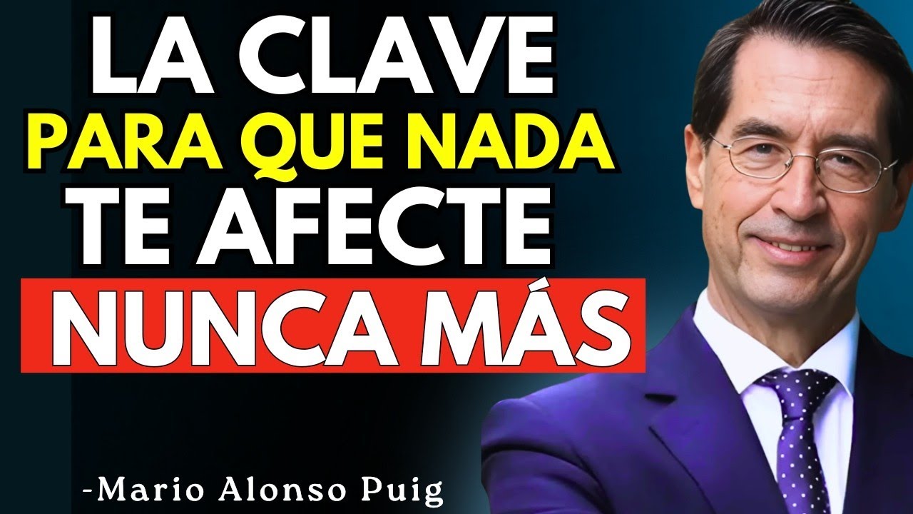 Cómo vivir en PAZ y sin ENOJOS | El secreto del control emocional total | Mario Alonso Puig