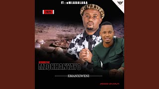 Emanxiweni (feat. uMlabalaba Khumalo)