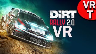 DIRT RALLY 2.0 VR Обзор в Виртуальной реальности