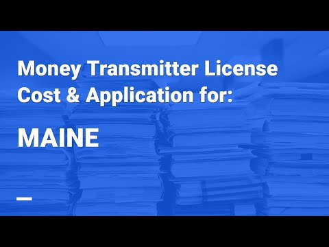 [338] Money Transmitter License Maine Cost