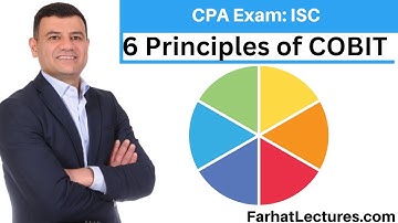6 Principles of COBIT | CPA Exam ISC