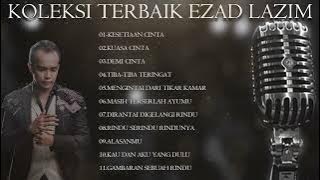 kompilasi terbaik EZAD LAZIM.