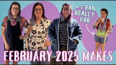 My February 2025 Makes | York Pinafore, Hovea Jacket, and more