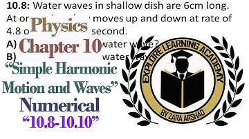 10th Class | Physics | Chapter 10 - Numerical Problems (10.8-10.10) | PTB | Explore Learning Academy