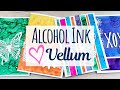 Breathtaking card backgrounds with vellum and alcohol ink