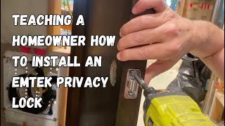 Teaching a homeowner how to install an Emtek privacy lock