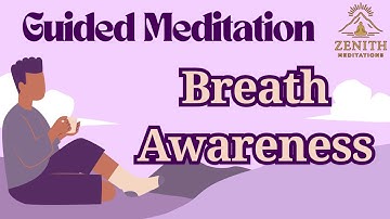 8-Minute Breath Awareness Guided Meditation