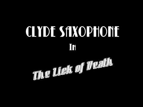 The Lick of Death (Final Edit)