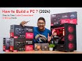 How to build a pc in 2024 easy step by step guide