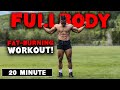 20 MINUTE FULL BODY WORKOUT (NO EQUIPMENT) | BURN 300+ CALORIES | #2