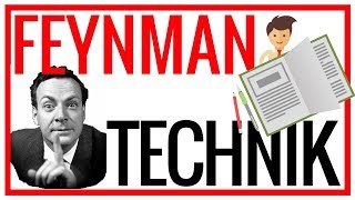 Feynman Technik - SO effektiv hast du noch nie gelernt! (Klausurphase)  📚