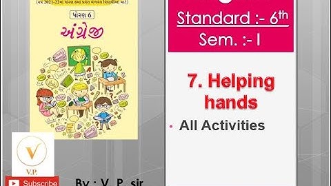 Gyansetu | Std 6 |7. Helping Hands | English |