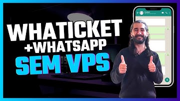 Whaticket e WhatsApp Direto no Seu Computador: Sem VPS e Sem Custos!
