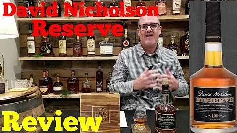 David Nicholson Reserve Bourbon Whiskey Review | M...