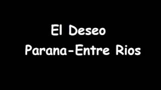Video thumbnail of "El Deseo Paraná - Enganchados 2"