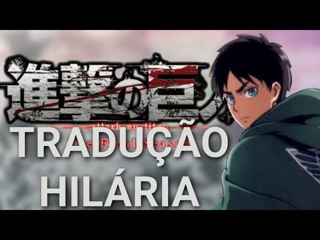 Shingeki no Kyojin - abertura 6 My War (TRADUÇÃO HILÁRIA) 