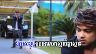 Video thumbnail of "ទុកឱកាសសម្រាប់បងបានទេ"