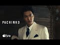 Pachinko  official trailer  apple tv