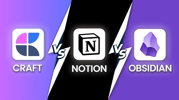 Craft Vs Notion Vs Obsidian - Which Note-Taking App is BEST in 2025?
