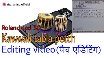 Kawwali tabla patch with editing | Indian tabla petch | Roland spd 30 | The Artist