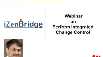 Webinar on Integrated Change Management : iZenBridge