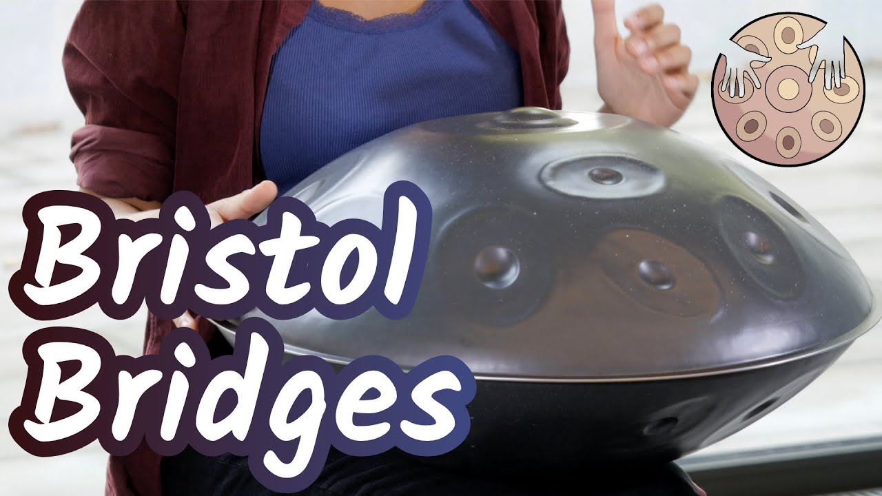 Bristol Bridges - Handpan Improvisation