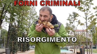 Forni criminali RISORGIMENTO Milano