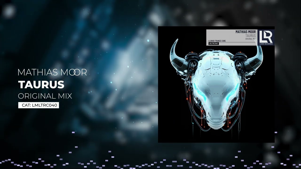Obejrzyj Mathias Moor - Taurus (Original Mix) #llokkorec #trance w YouTube Obejrzyj Mathias Moor - Taurus (Original Mix) #llokkorec #trance w YouTube