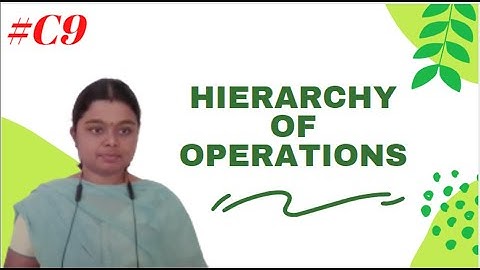 #C9/ C programming  /HIERARCHY OF OPERATIONS /English & Tamil / Deepika Anbarasu