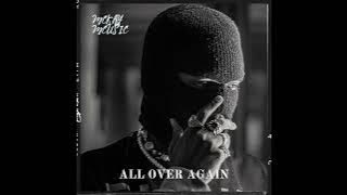 ALL OVER AGAIN BY MCKAY MUSIC