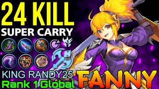 24 Kills Fanny Super Aggressive Carry - Top 1 Global Fanny by KING RANDY25 - Mobile Legends