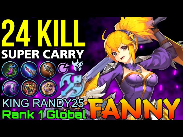 24 Kills Fanny Super Aggressive Carry - Top 1 Global Fanny by KING RANDY25 - Mobile Legends class=