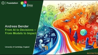 Andreas Bender - From AI to Decisions – From Models to Impact