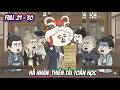 Hà Nhân Xuyên Không Thành Đệ Nhất Tiểu Tam Nguyên | FULL 21-30 | BánhBaoVietsub