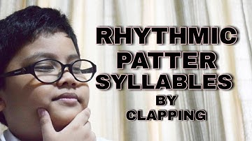 Rhythmic Pattern Syllables by Clapping | (Music Video)| PrinceTheBigBrain