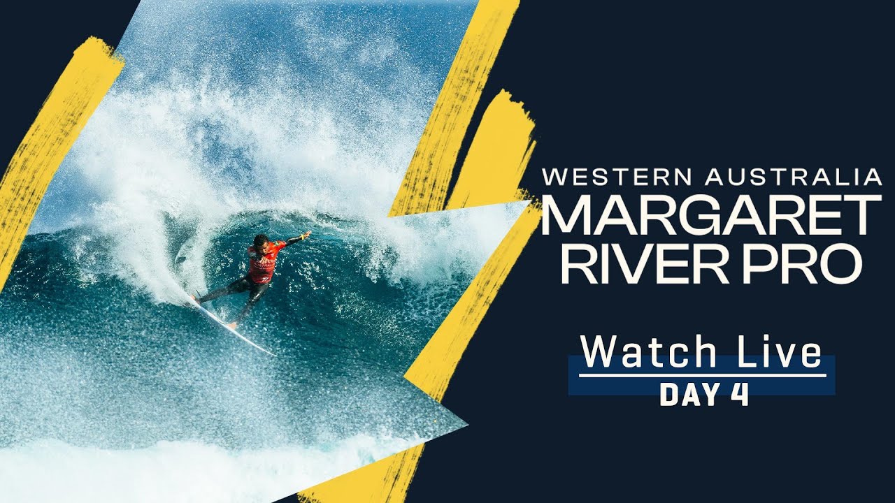 WATCH LIVE Western Australia Margaret River Pro 2023 - Day 4