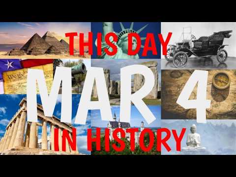 March 4 - This Day in History