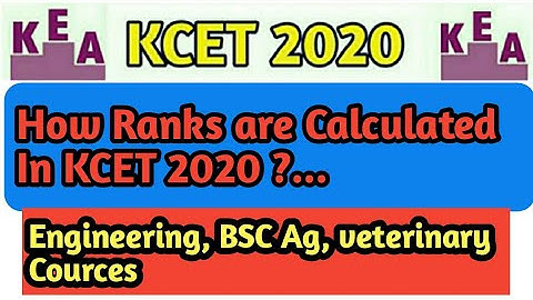 How KCET ranking is calculated || KCET 2020 || Engineering Bsc Veterinary || kcet 2020