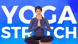 10 minute Yoga Stretch for Tightness