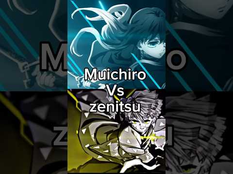 Muichiro vs zenitsu