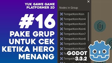 Pake Grup untuk cek ketika Hero menang - Bagian #16: Gawe Game Platformer 2D