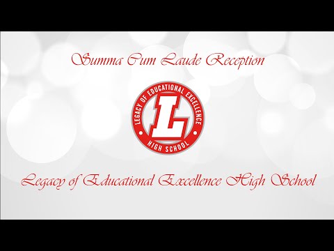 Legacy of Educational Excellence High School - Summa 2021