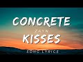 CONCRETE KISSES - ZAYN | SONG LYRICS VERSION