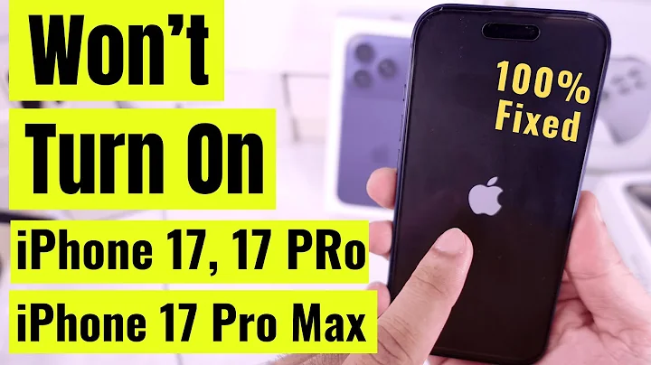 Fix iPhone 17 Won't Turn On [100%] - iPhone 17 Pro, 17 Pro Max