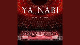 Ya Nabi Stepping into Light Live