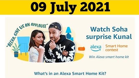 Amazon Alexa Smart Home Quiz Today Answers | 09 July 2021